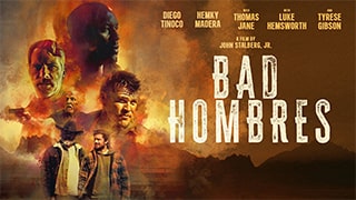 Bad Hombres Torrent